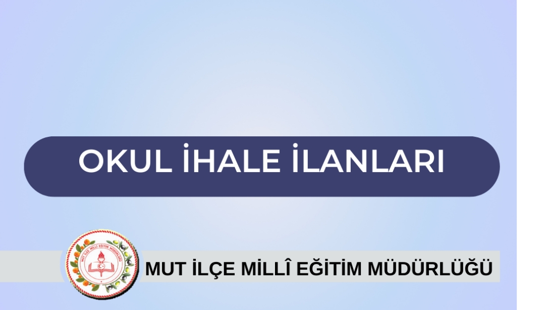 Okul İhale İlanları